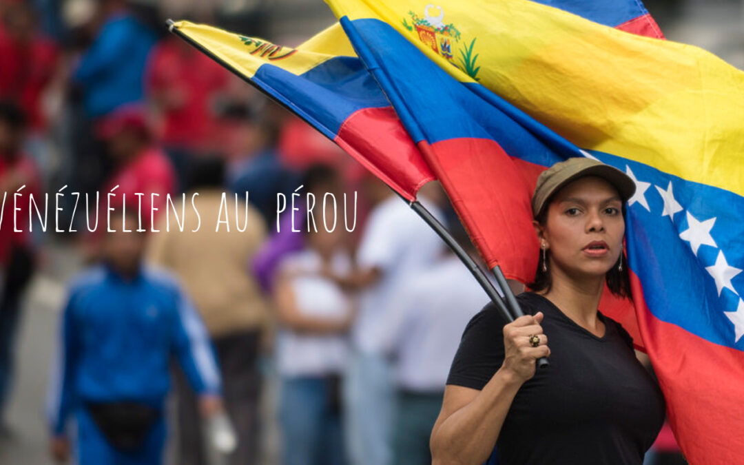 Les Vénézuéliens au Pérou