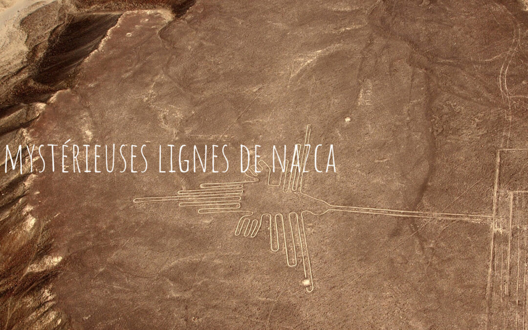 Les mystérieuses lignes de Nazca